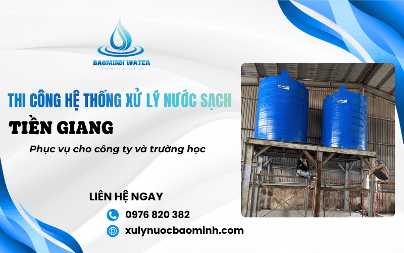 thi công hệ thống xử lý nước sạch tại Tiền Giang